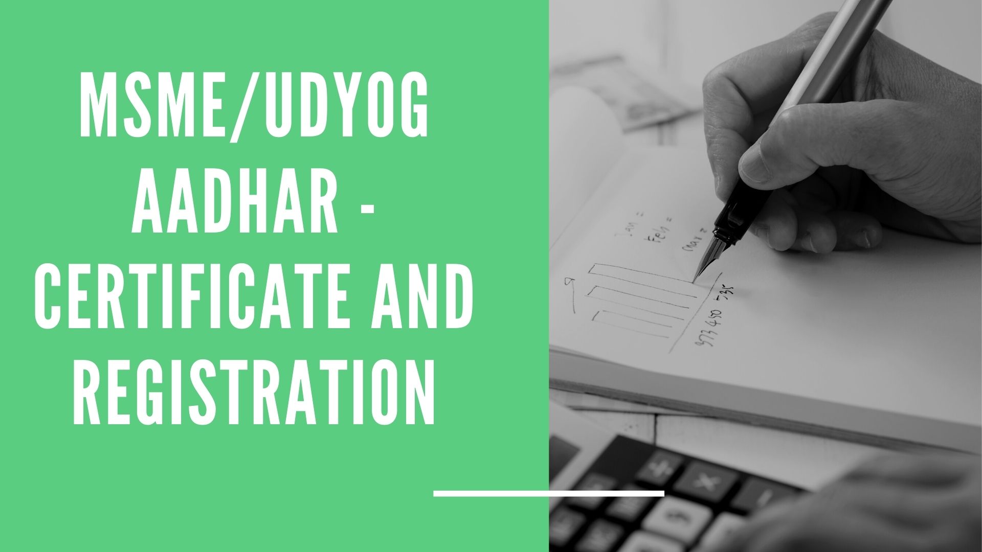 MSME/Udyog Aadhar - Certificate and registration