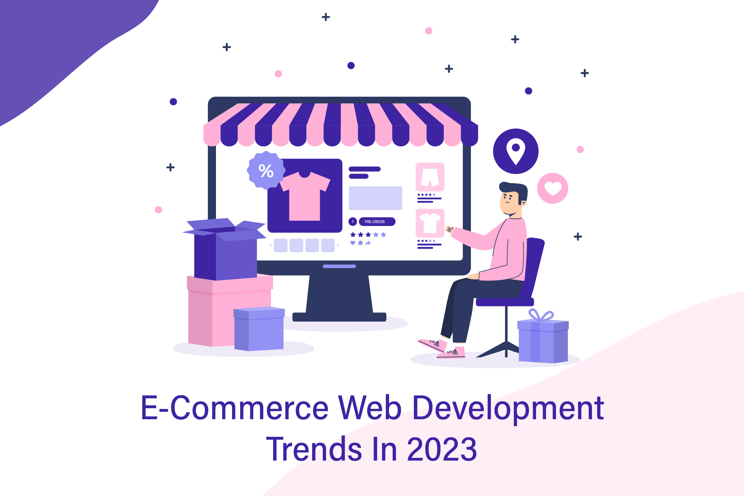 eCommerce Web Development Trends