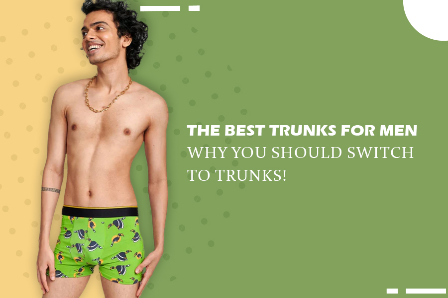 The best trunks for men why you should switch to trunks!